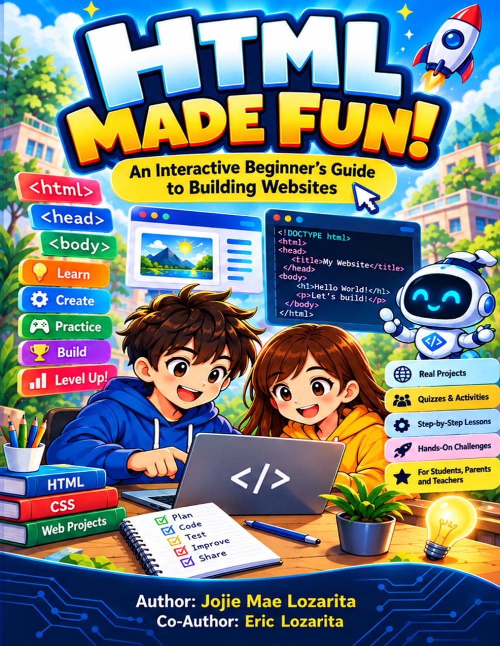 HTML Made Fun!: An Interactive Beginner’s Guide to Building Websites