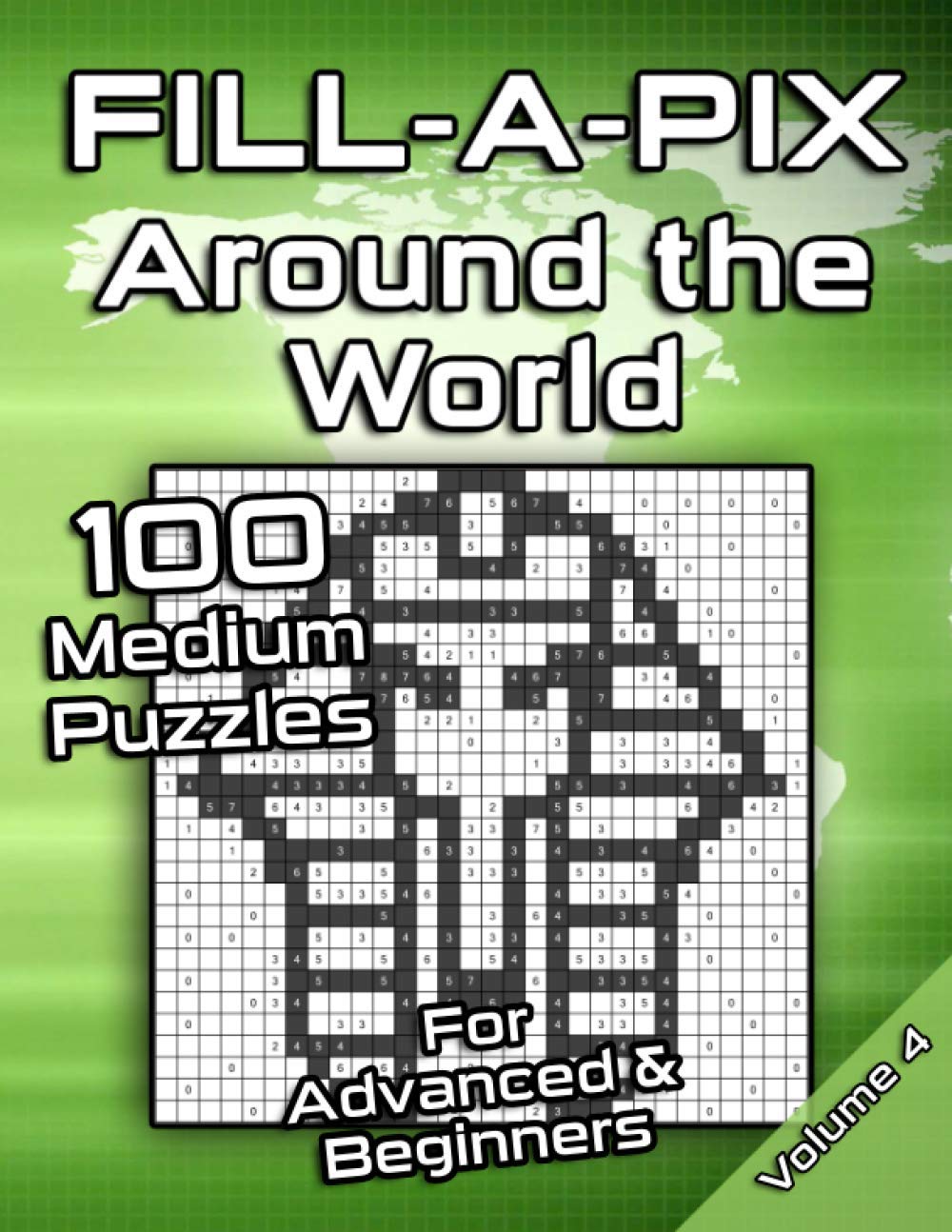Medium Fill-A-Pix Logic Grid Puzzle Book | Around the World: Mosaic Puzzles for Advanced and Beginners | Fun Brain Tease for Adults and Kids (Fill-A-Pix Puzzles)