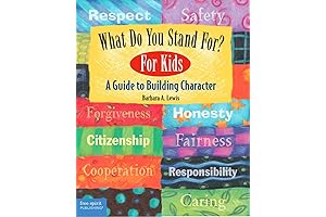 What Do You Stand For: Building Character for Kids