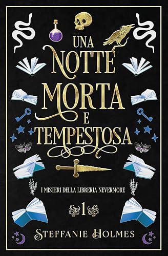 Una Notte Morte E Tempestosa: Italian Edition: 1