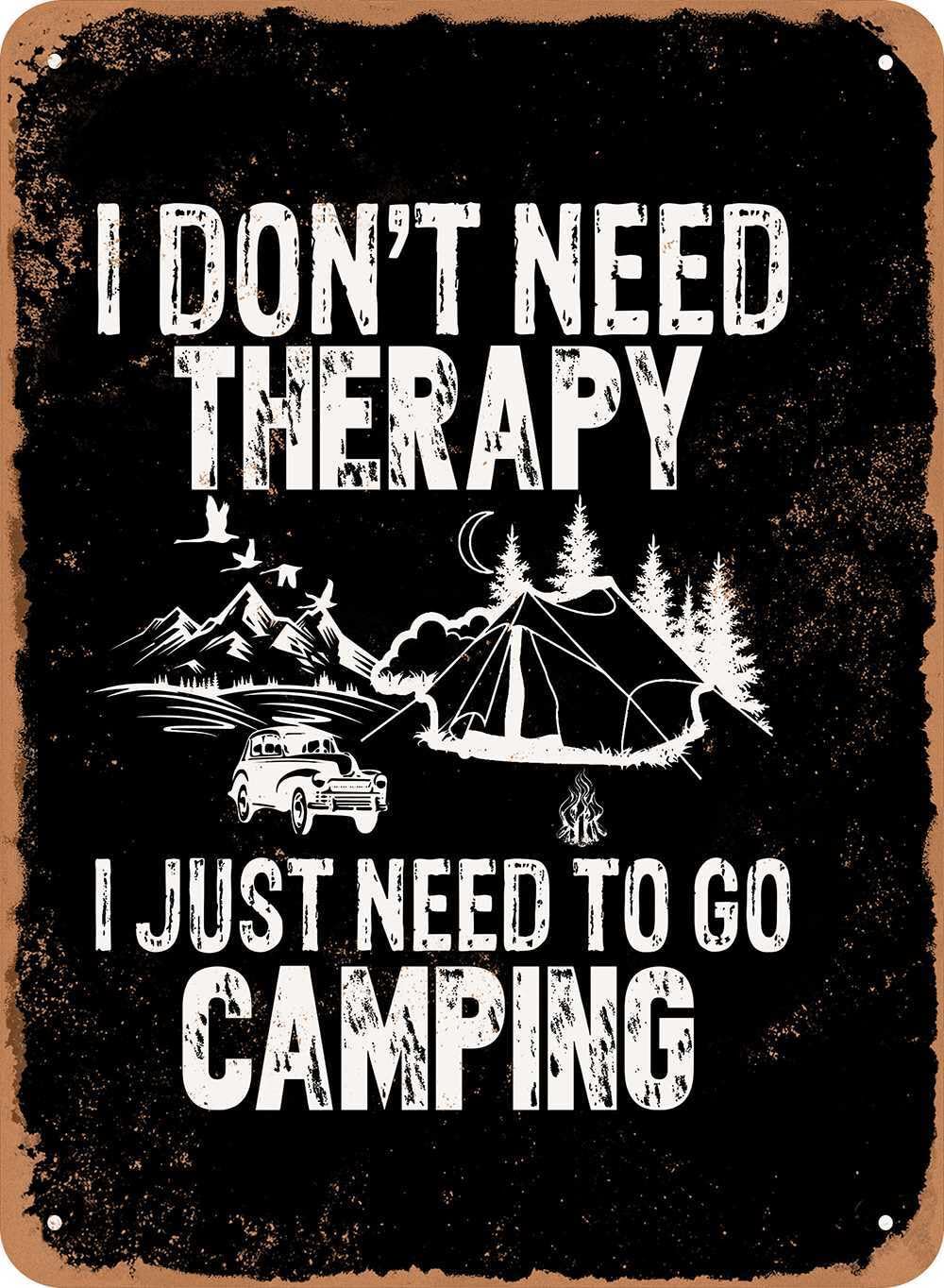 Miaomansenstore Metal Sign - I Don't Need Therapy I Just Need To Go Camping - Vintage Look Home Decor