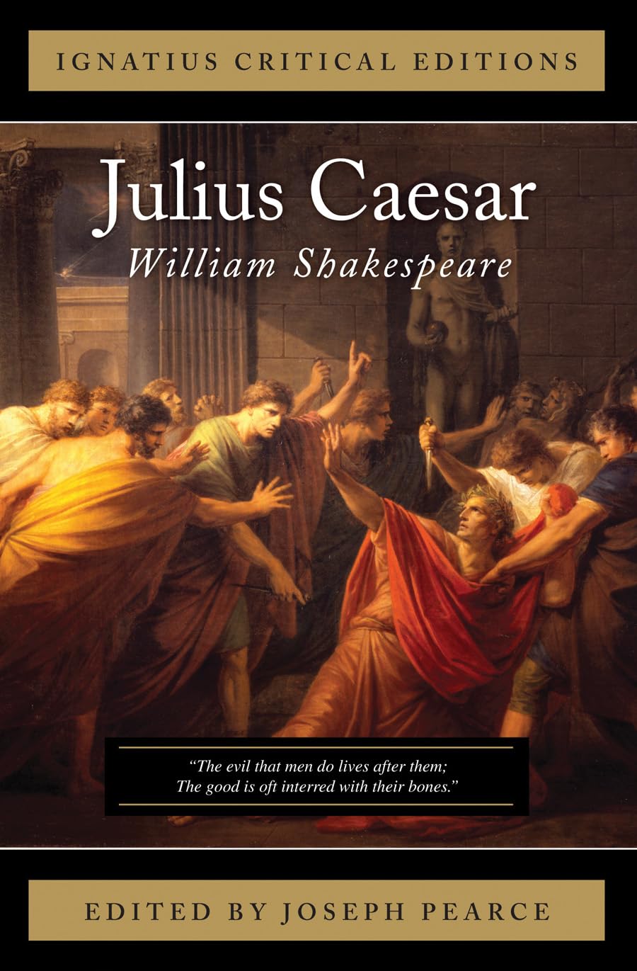 Julius Caesar (Ignatius Critical Editions) Paperback – April 25, 2012