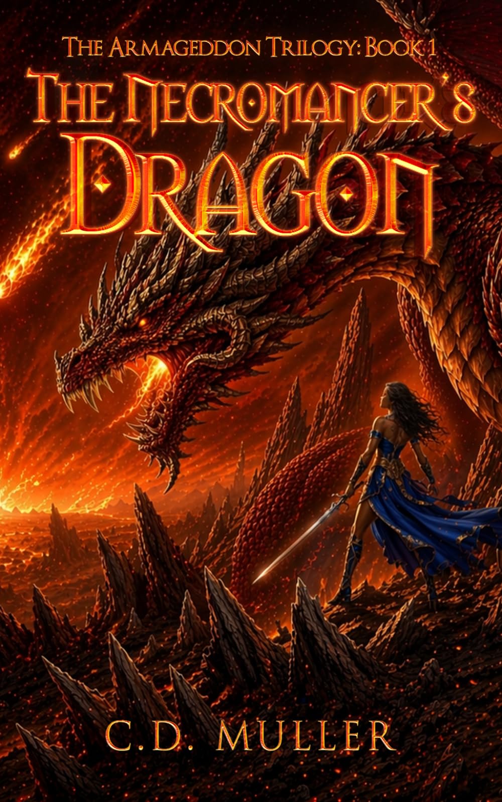The Necromancer's Dragon: 1 (The Armageddon Trilogy)