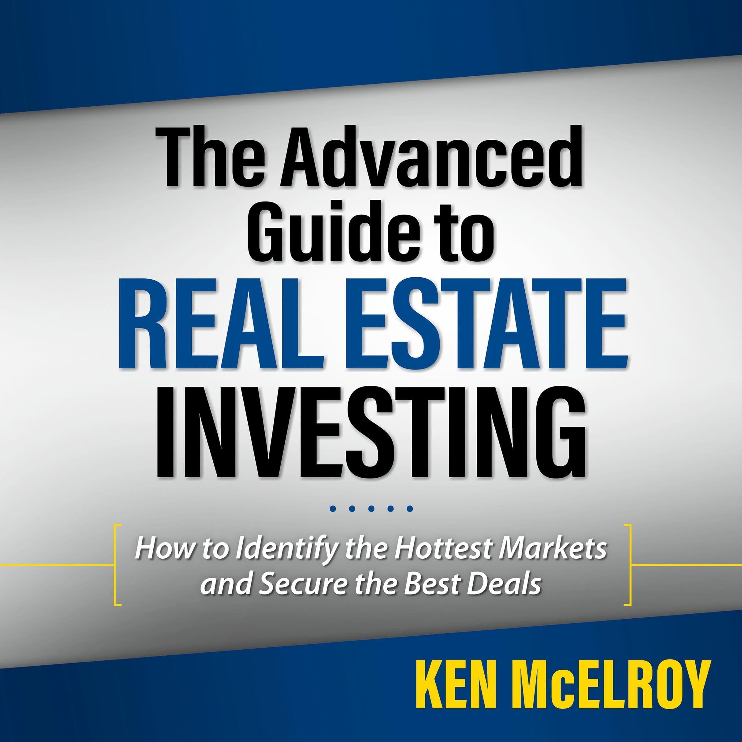 Cover art for The Advanced Guide to Real Estate Investing