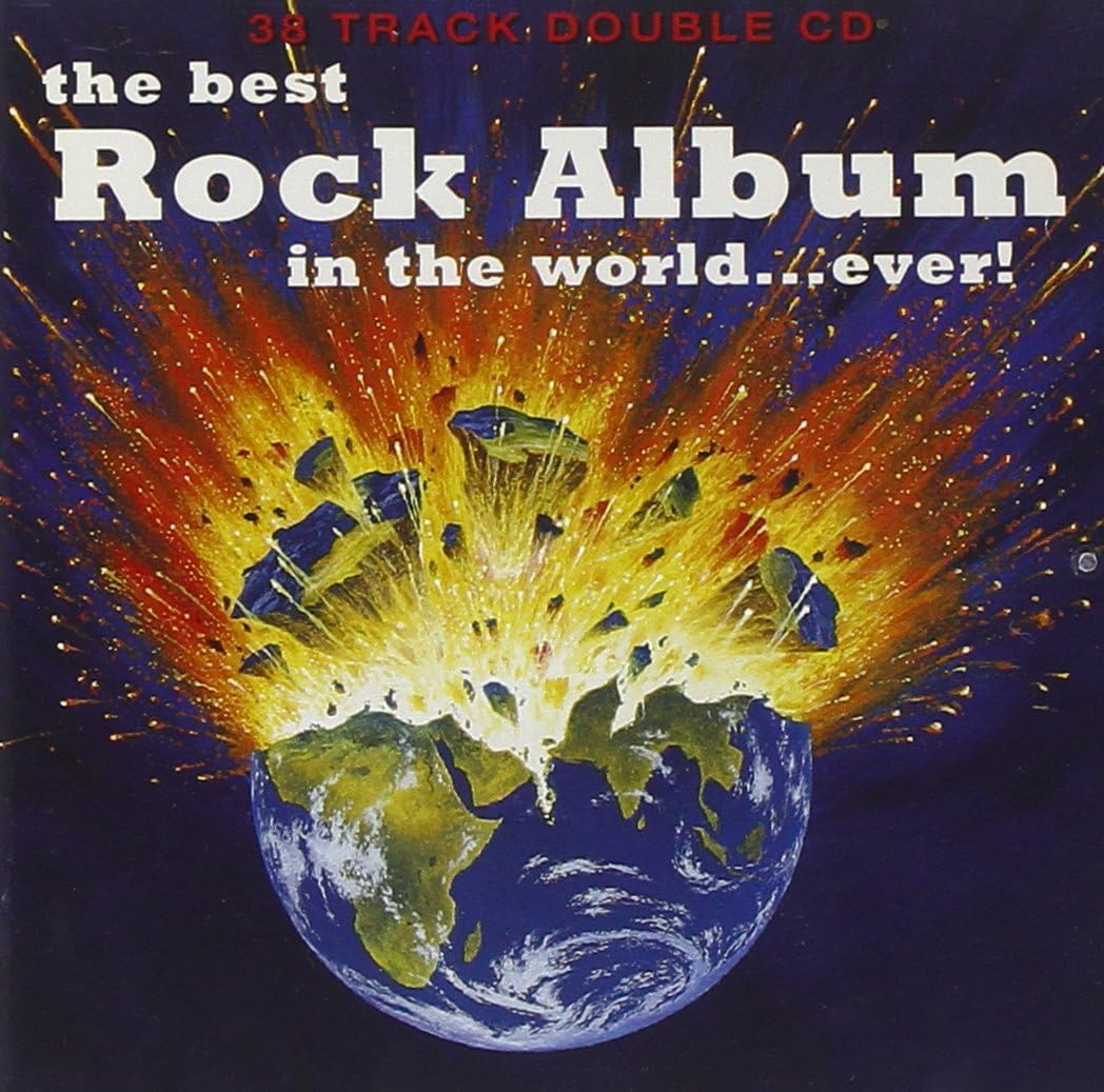 The Best Rock Album in the World..Ever