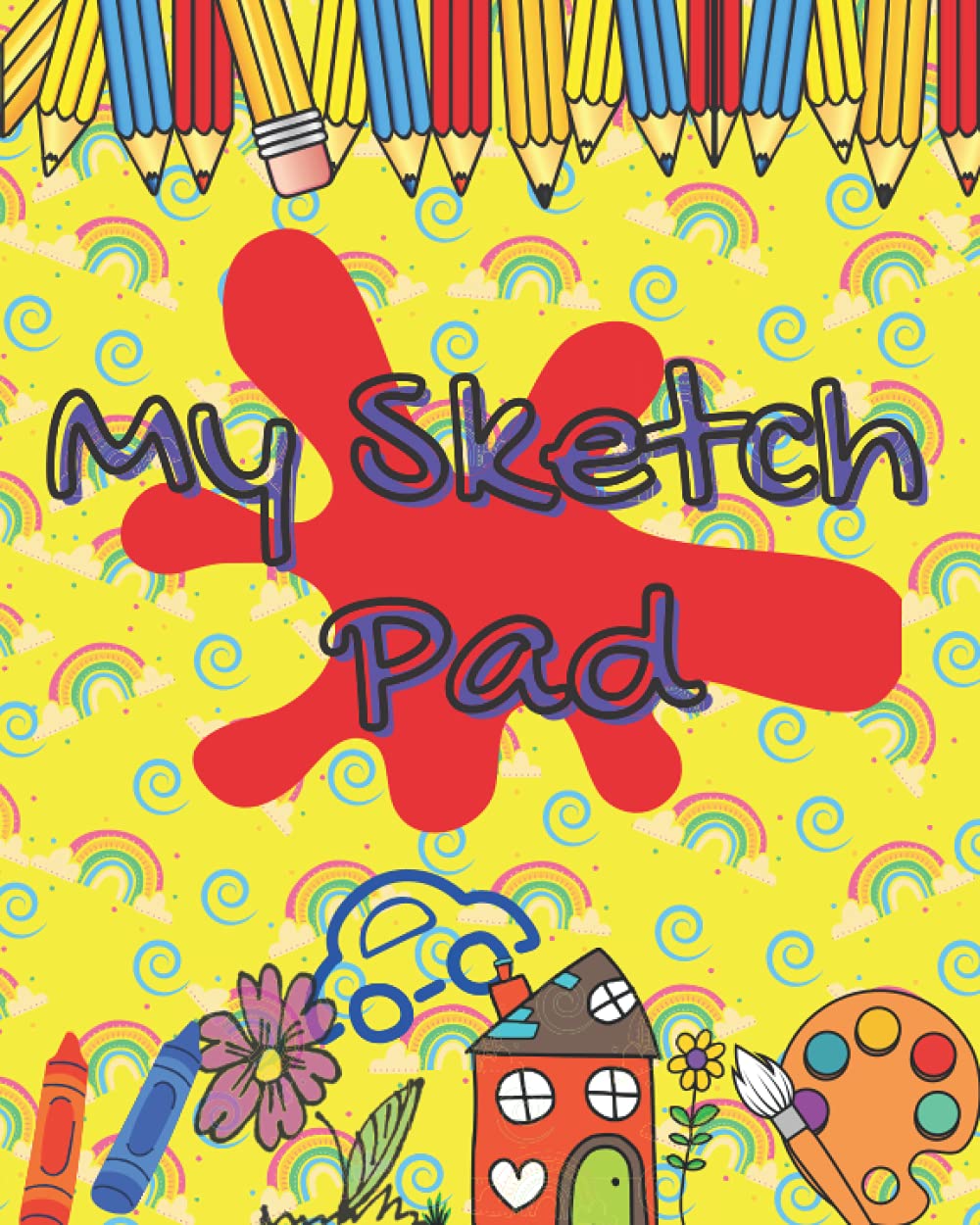 Children's Sketch Pad - 80 pages: Doodle pad with 90GSM white paper