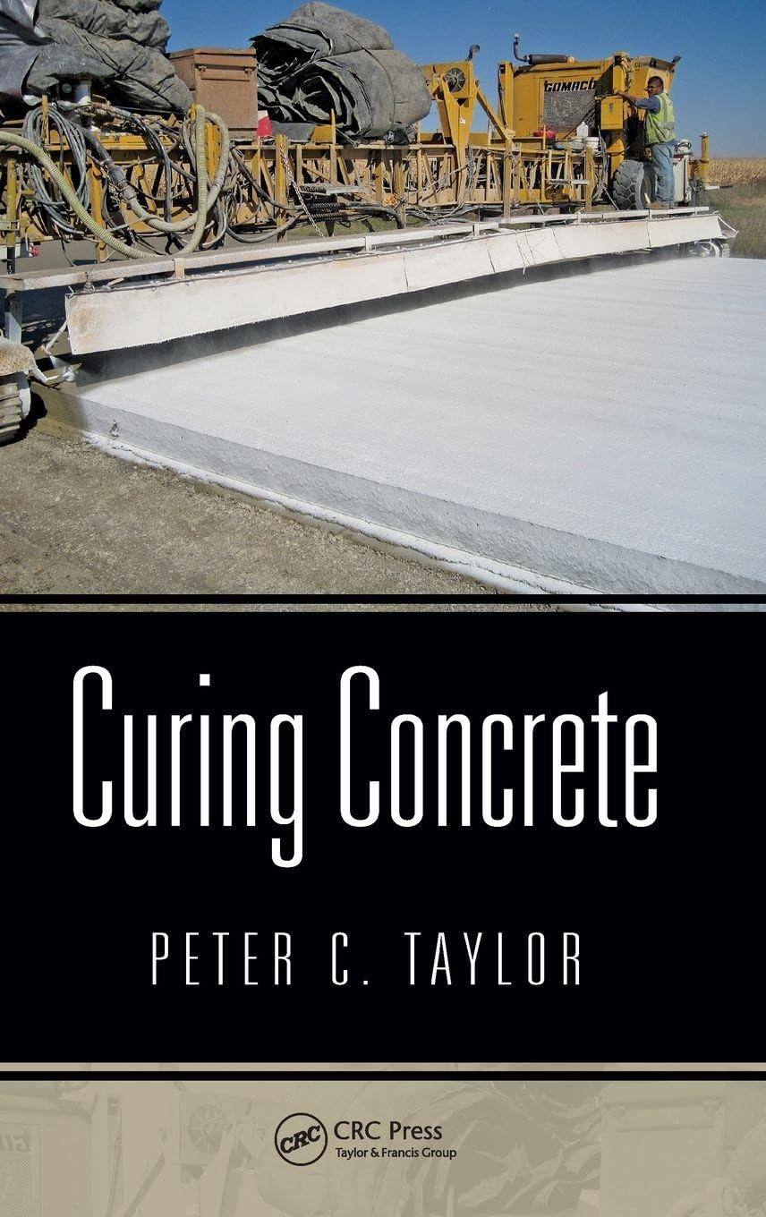 Curing Concrete      1st Edition