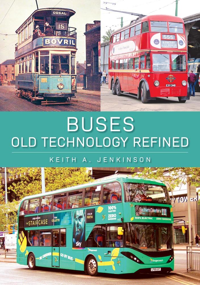 Buses: Old Technology Refined, Jenkinson, Keith A., New Book