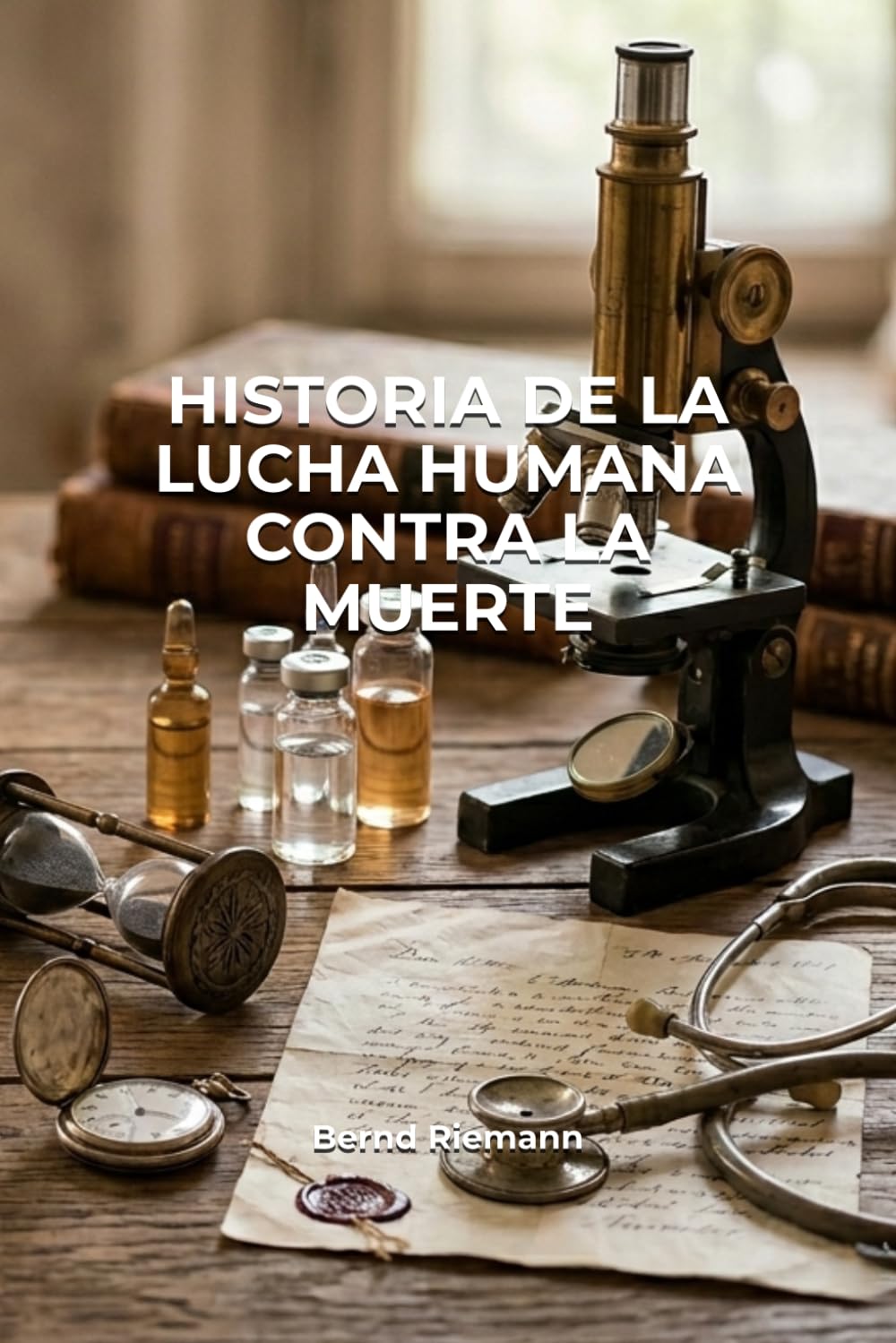 Historia de la lucha humana contra la muerte