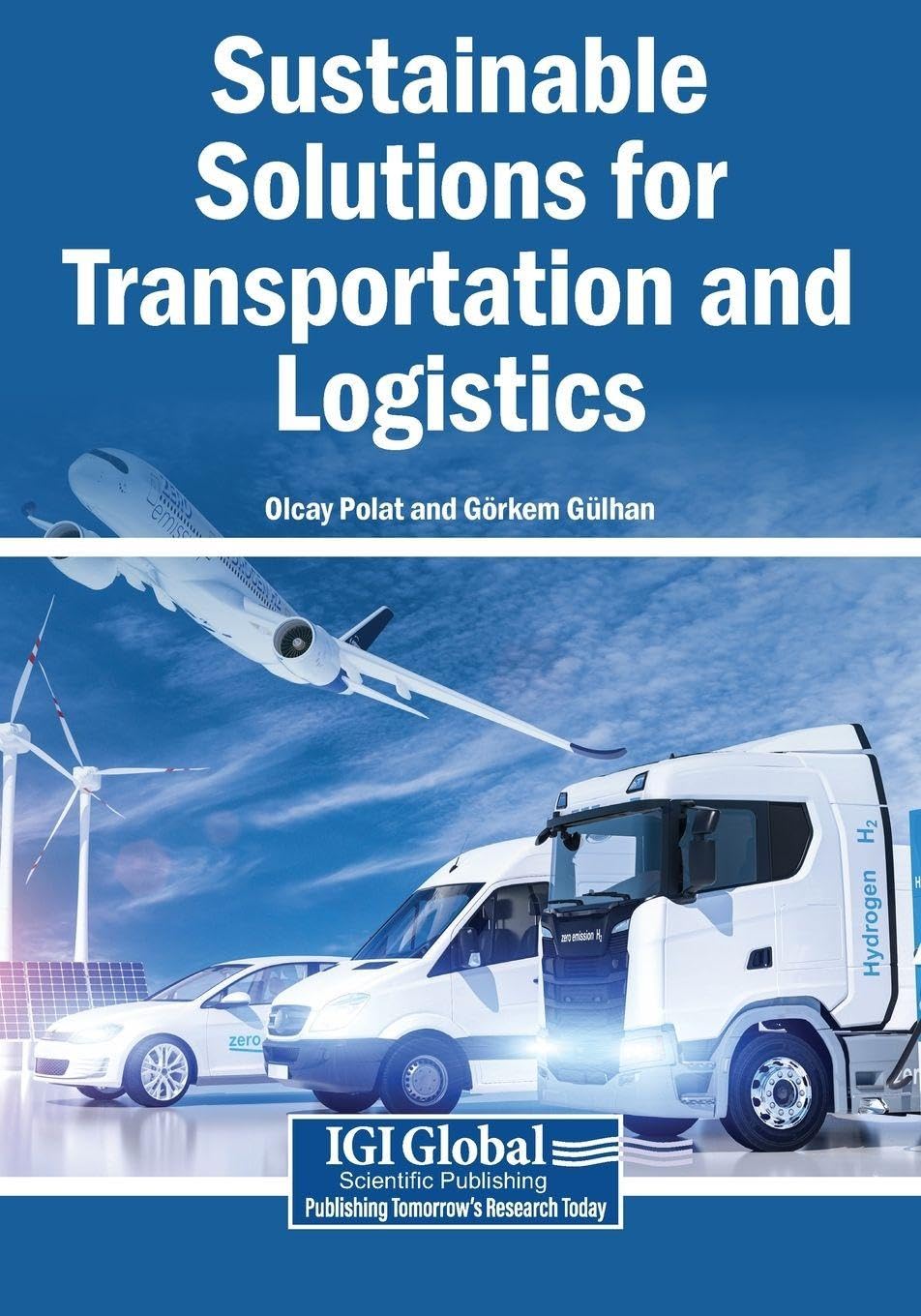 Sustainable Solutions for Transportation and Logistics