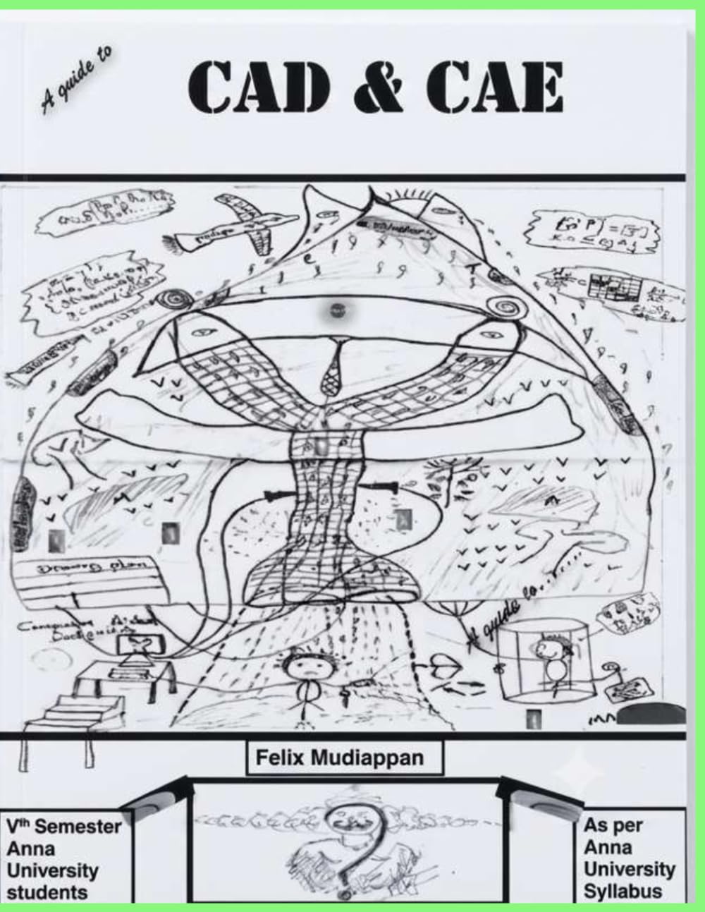 A guide to CAD & CAE