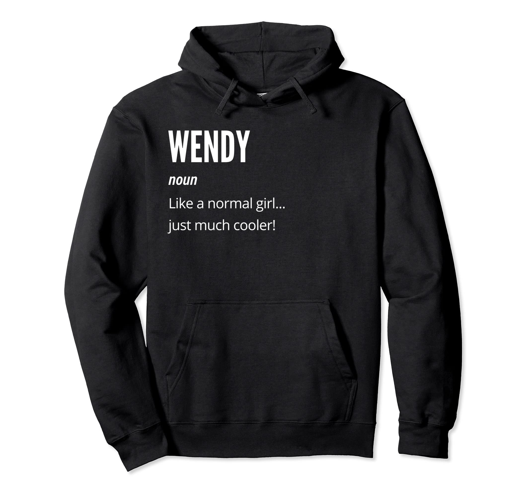 Wendy Gift, Noun Like a Normal One Just Much Cooler Pullover Hoodie