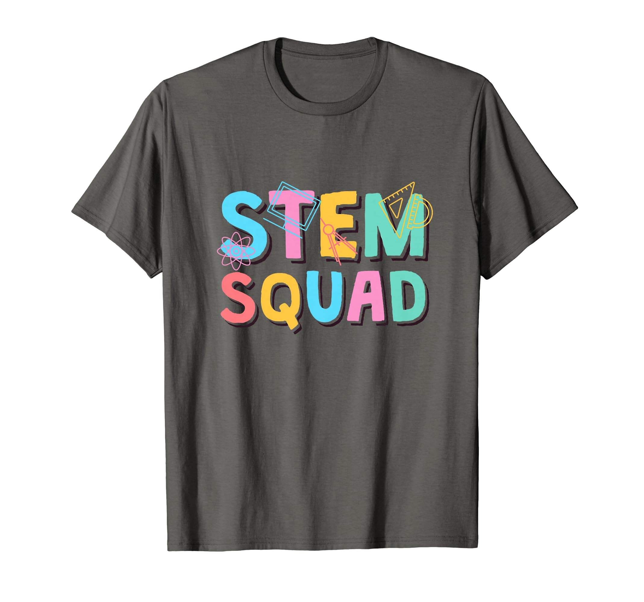 Stem Education & Steminist School Students GeeksStem Squad, Science Technology Engineering Math Team T-Shirt