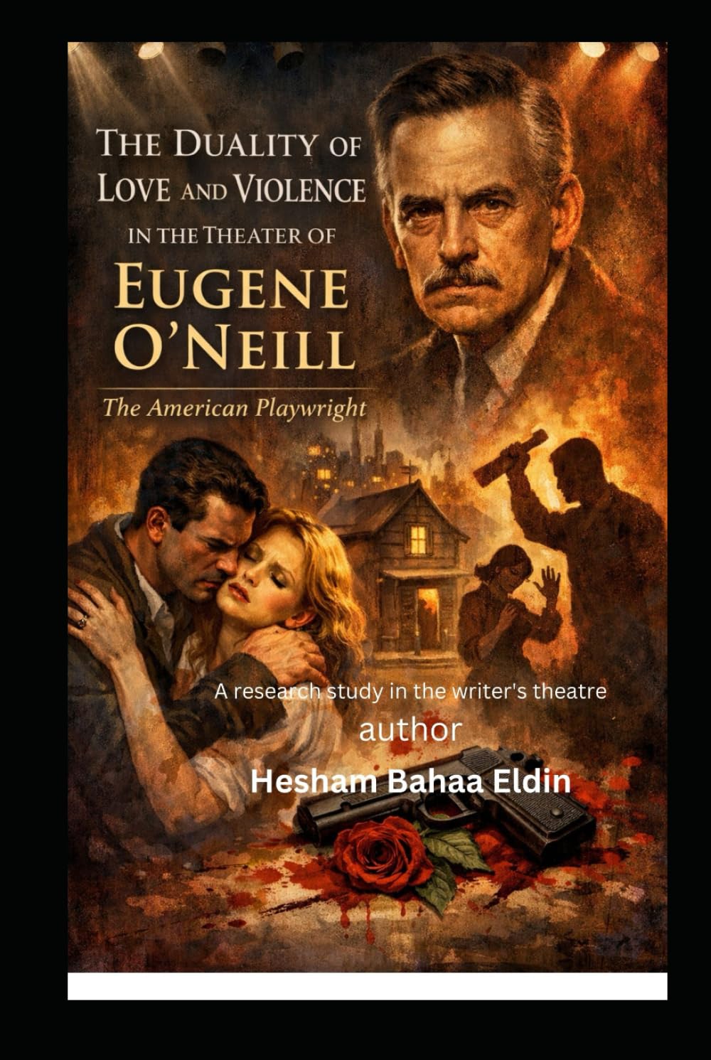 The Duality of Love and Violence in Theater Eugene O'Neill: (Research Study in the Writer's Theater)