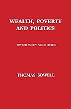 Wealth, Poverty and Politics
