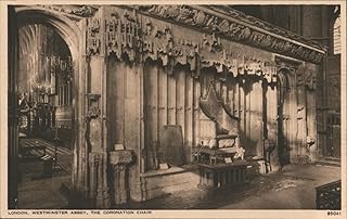 Westminster Abbey, Coronation Chair London, United Kingdom Original Postcard