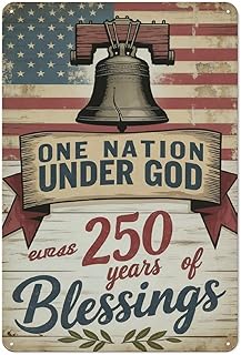 Metal Tin Sign – One Nation Under God 250th Anniversary Wall Decor, Liberty Bell Patriotic Retro Wall Art Plaque for Home, Bar, Garage, Man Cave, Office 12x8 Inch