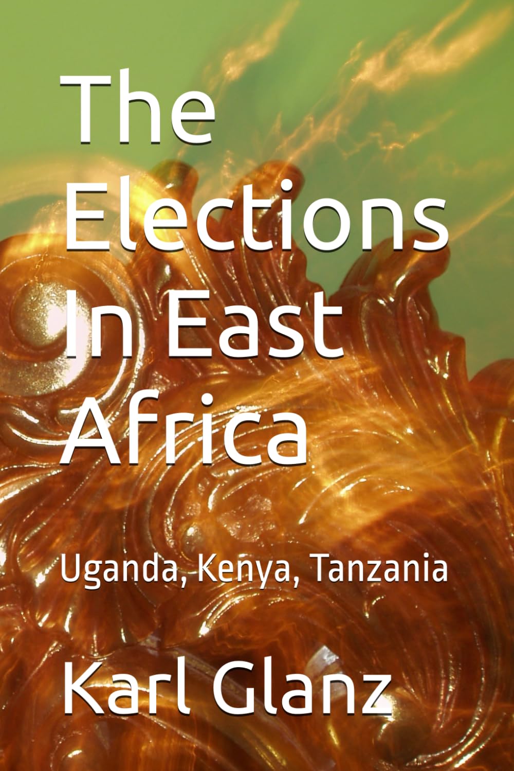 The Elections In East Africa: Uganda, Kenya, Tanzania