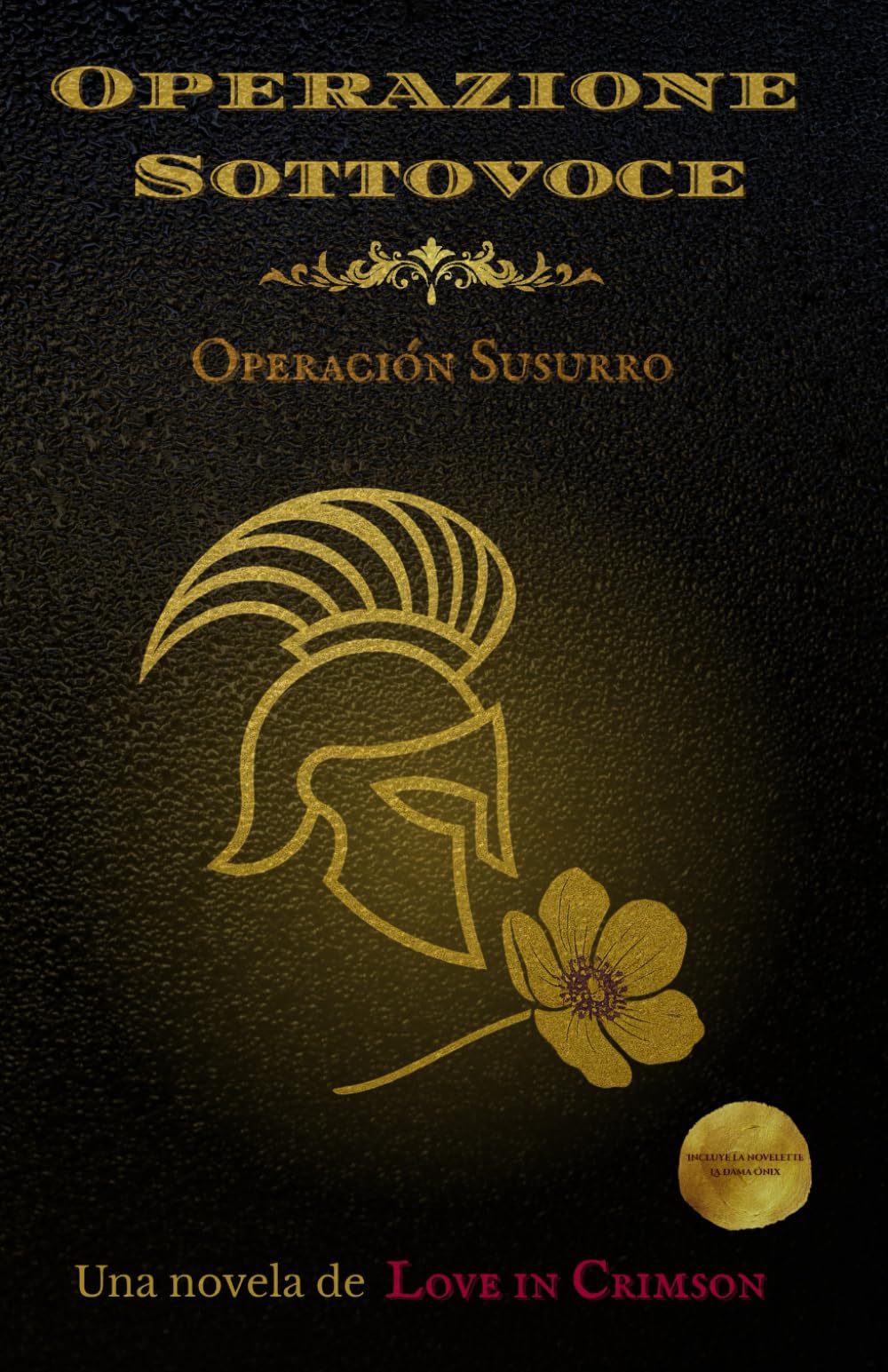 Operazione Sottovoce: Operación Susurro (Al Margen de las Crónicas: Historias del Otro Lado)
