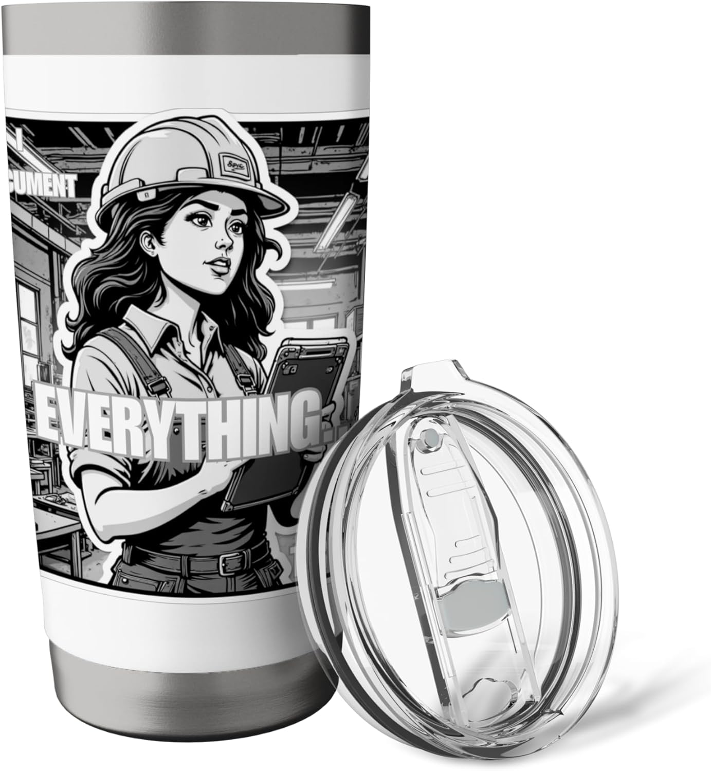 I Document Everything Try Me Stainless Steel Insulated Tumbler