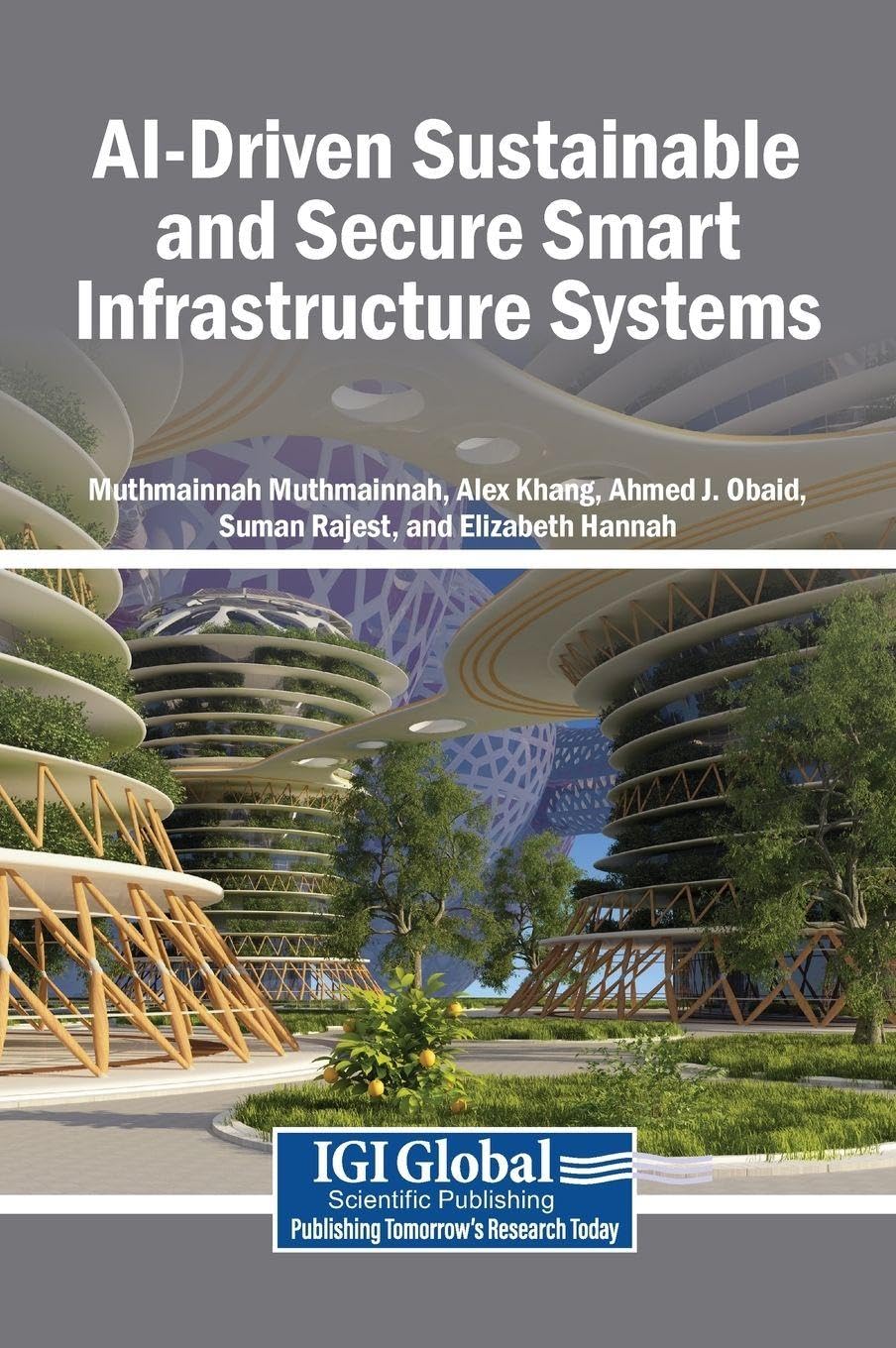 AI-Driven Sustainable and Secure Smart Infrastructure Systems