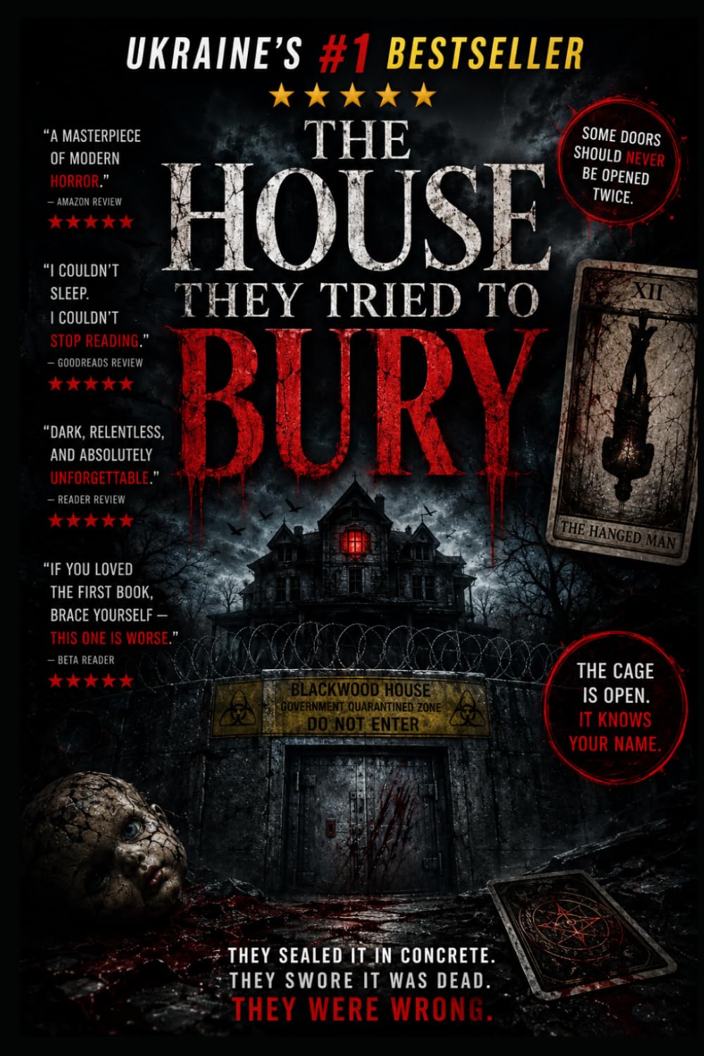 THE HOUSE THEY TRIED TO BURY: A psychological supernatural thriller (Blackwood: The Horror Series)