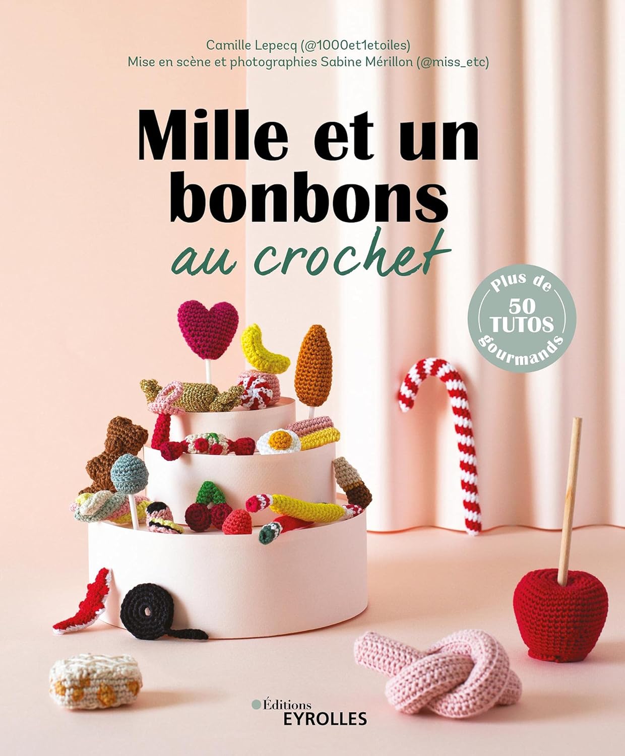 faire des bonbons au crochet