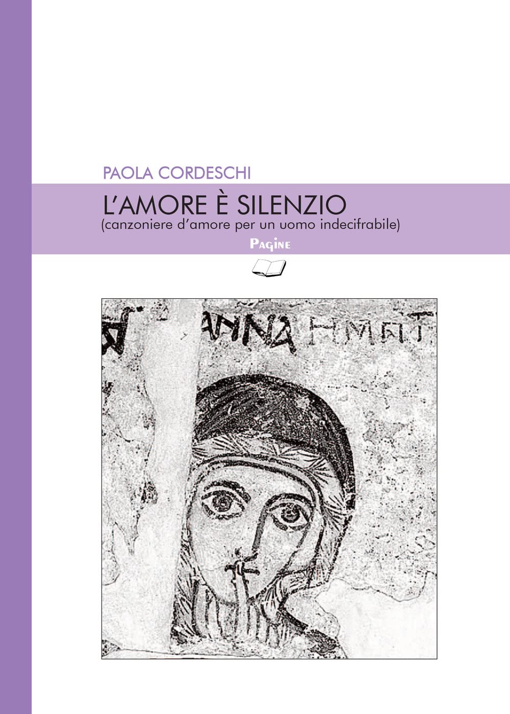 L'amore è Silenzio (Canzoniere D'amore Per Un Uomo Indecifrabile) - 4
