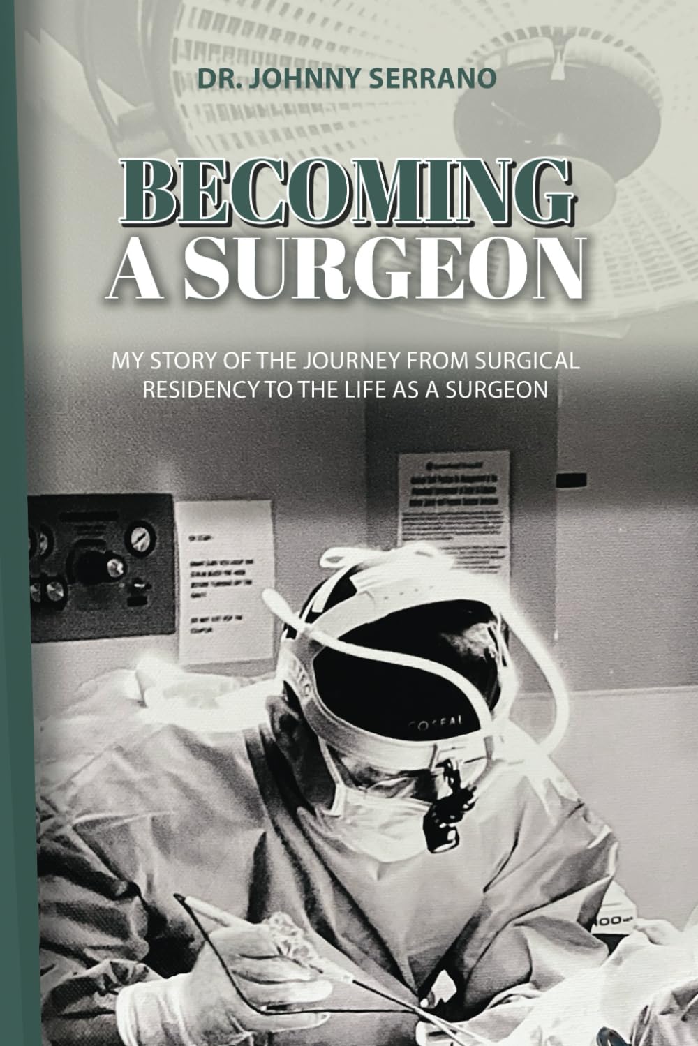 a Surgeon My Story Of The Journey From Surgical Residency To