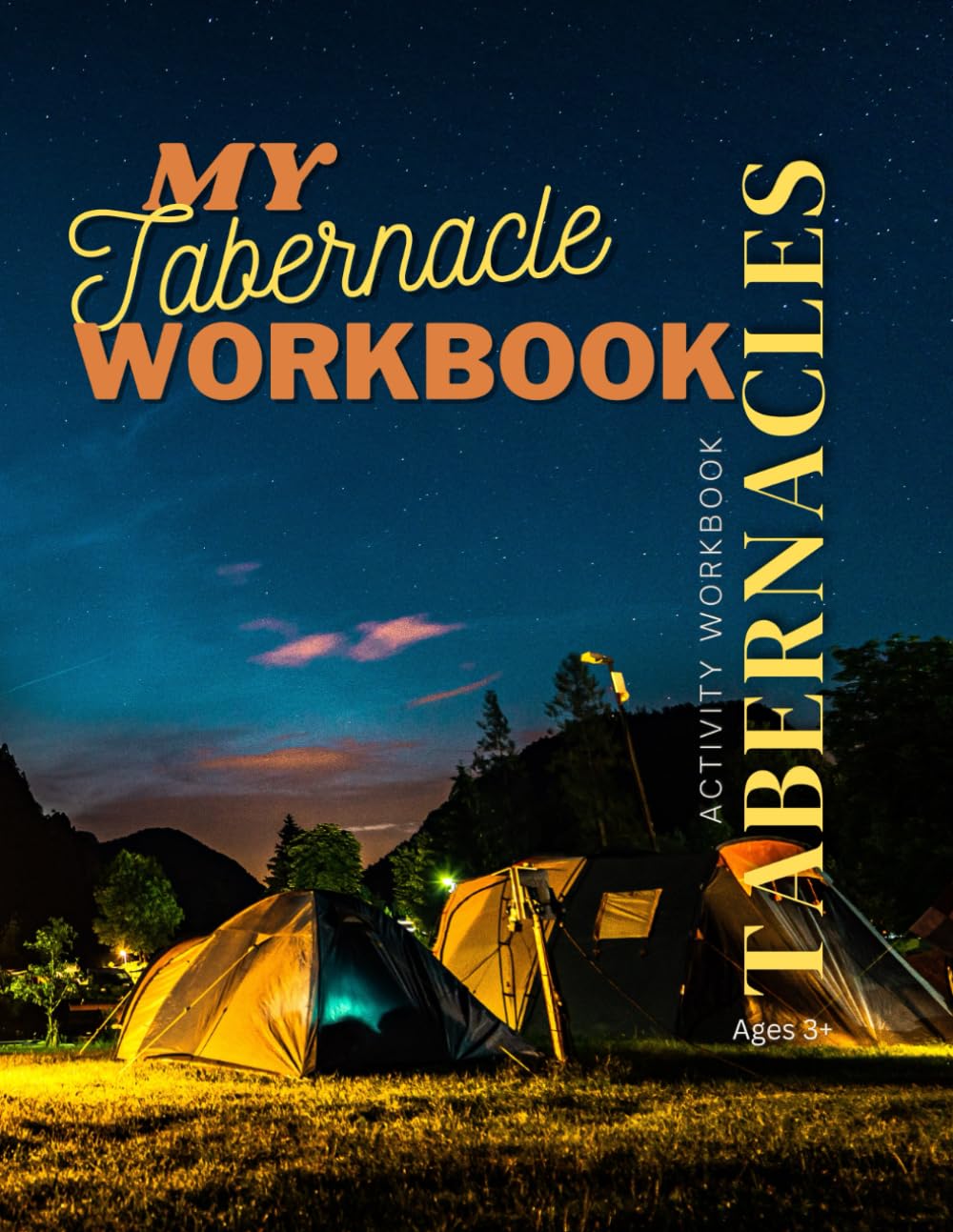 MY Tabernacle WORKBOOK: Activity Workbook