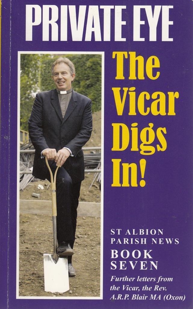 St. Albion Parish News: Book seven - The Vicar Digs in! [book 7] (Private Eye)