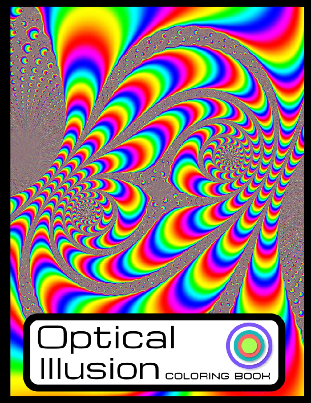 Optical illusion Coloring Book: For Adults and Kids, Large print optical shapes coloring book, with amazing art visual Illusions : Abstract, geometric and 3d patterns