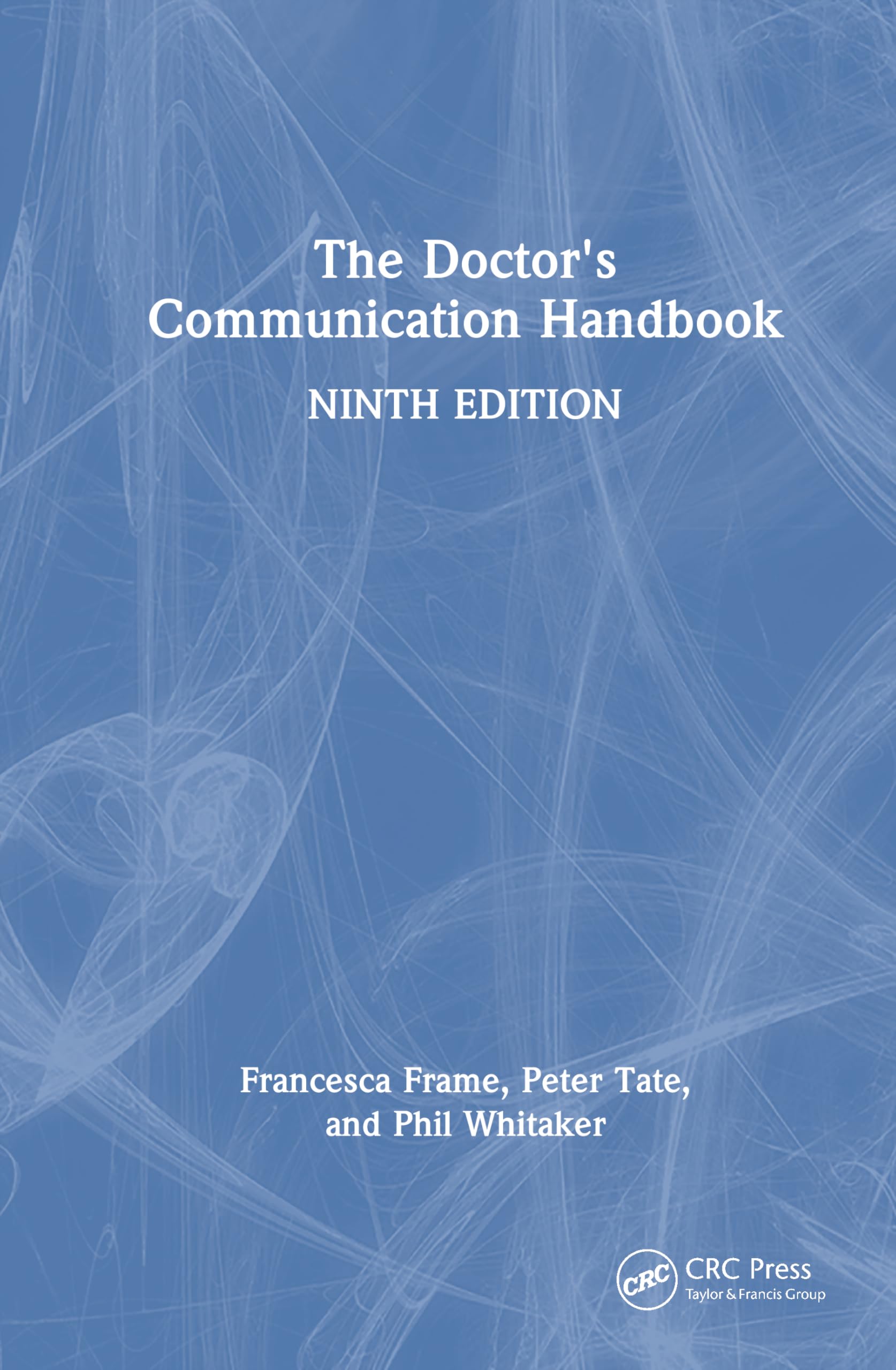 The Doctor's Communication Handbook