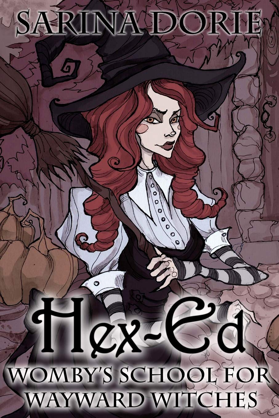 Hex-Ed: A Cozy Witch Mystery: Volume 2 (Womby's School for Wayward Witches)