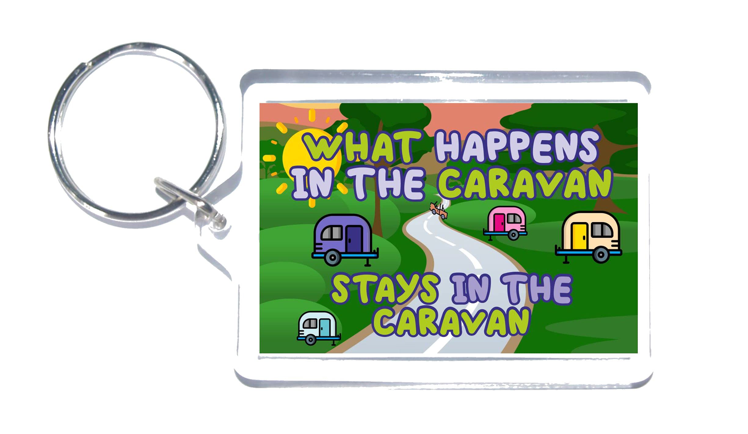 Fun Caravan Lover Gift – What Happens In The Caravan Stays In The Caravan – Keyring - Novelty Present