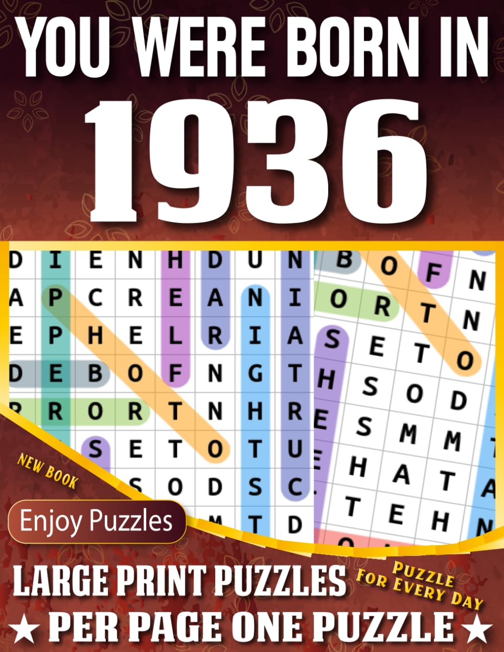 You Were Born In 1936 Word Search Book: Large Print Word Search Book for Adults with 85 Puzzles and Answers – Relaxing Brain Games, Retro Gift for Seniors