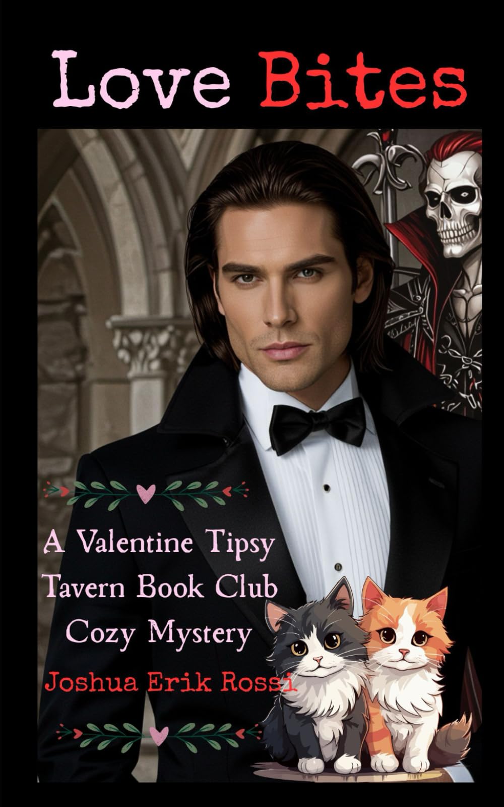 Love Bites: A Valentine's Day Tipsy Tavern Book Club Cozy Mystery (The Tipsy Tavern Book Club Cozy Mystery Series)