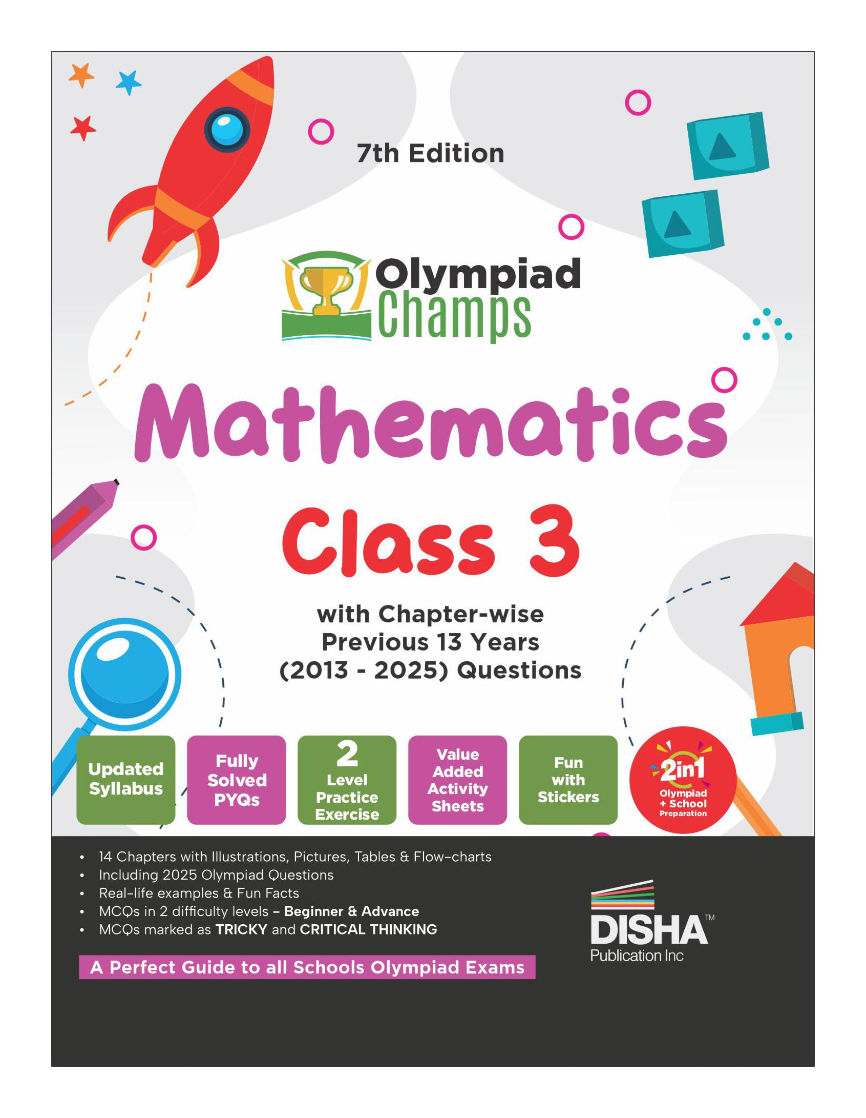 Disha Olympiad Champs Mathematics Class 3 with Chapter-wise Previous 13 Year (2013 - 2025) Questions 7th Edition | Complete Prep Guide with Theory, PYQs, Past & Practice Exercise