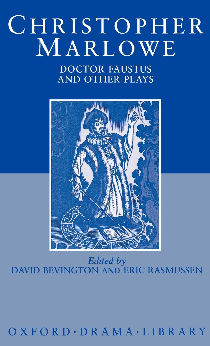 Doctor Faustus and Other Plays