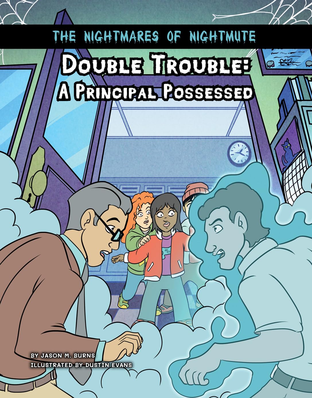 Double Trouble A Principal Possessed (The Nightmares of Nightmute, 6