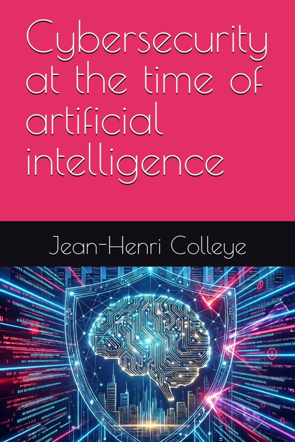 Cybersecurity at the time of artificial intelligence
