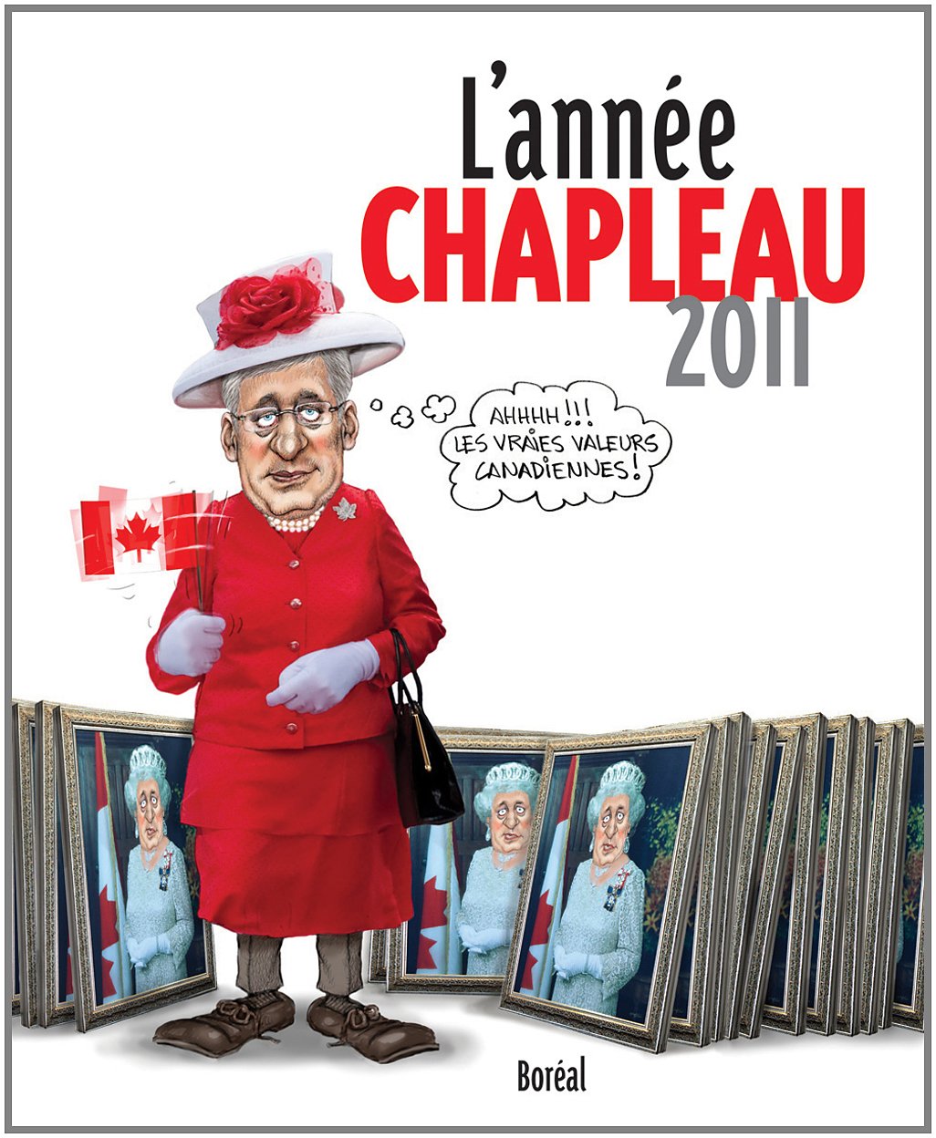 Année Chapleau (L'), 2011 [Paperback] Chapleau, Serge