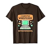 Computer Whisperer Certified Professional Tech T-Shirt
