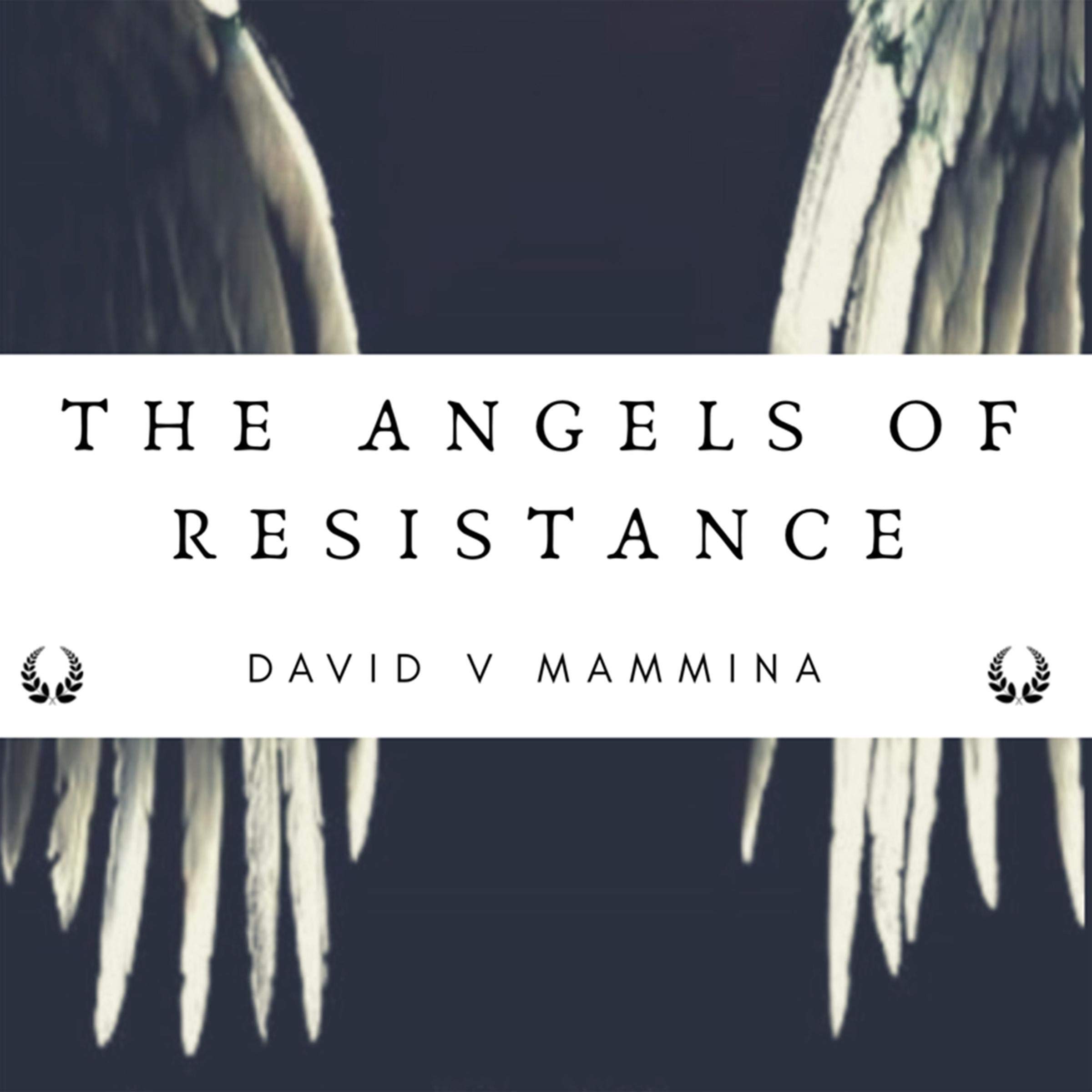 The Angels of Resistance