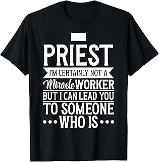 Priest Catholic Christian Priest T-Shirt