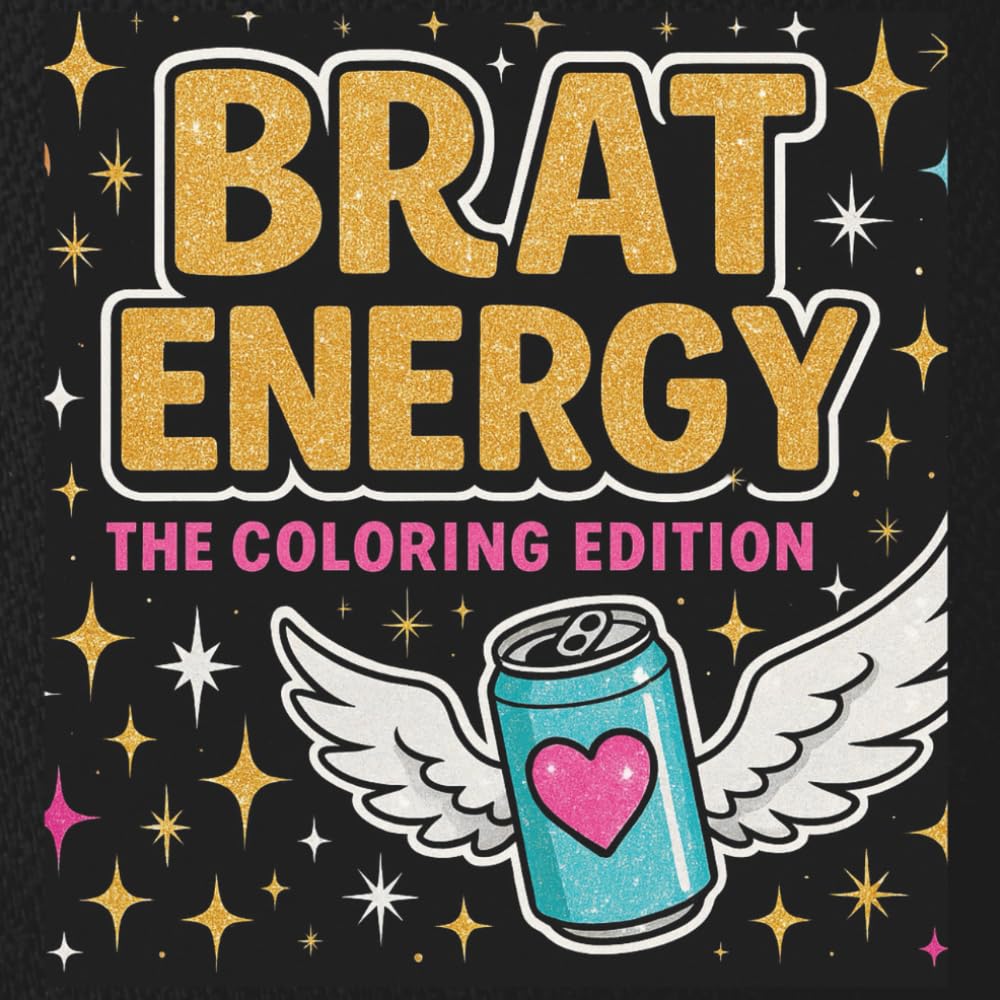 Brat Energy; The Coloring Edition