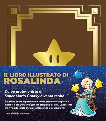 Il libro illustrato di Rosalinda. L'albo protagonista di Super Mario