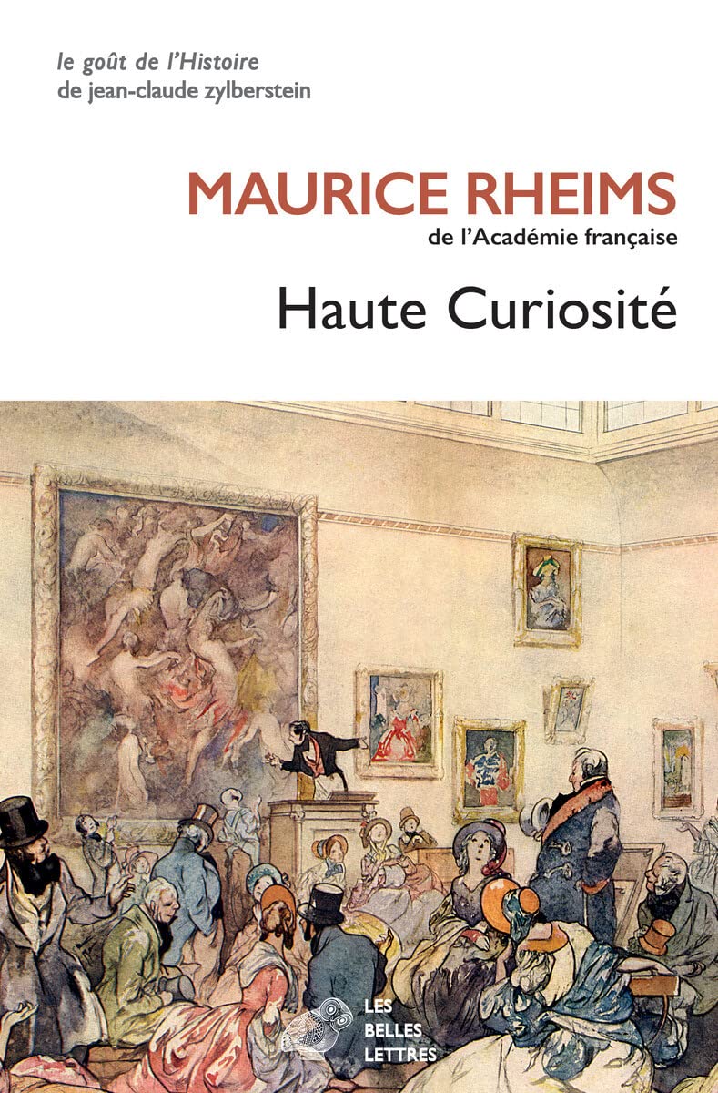 Haute Curiosite: 8 (Le Gout de l'Histoire)