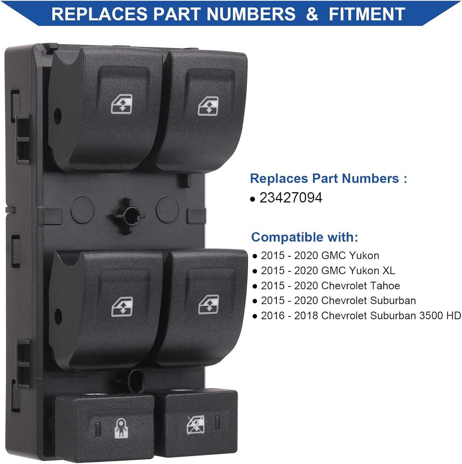 Obaee Master Power Window Switch Control Button Driver Side Compatible with 2015-2020 Chevrolet Tahoe/Suburban/GMC Yukon/Yukon XL, 2016-2018 Suburban 3500, Replacement OEM 23427094, 12 Pins