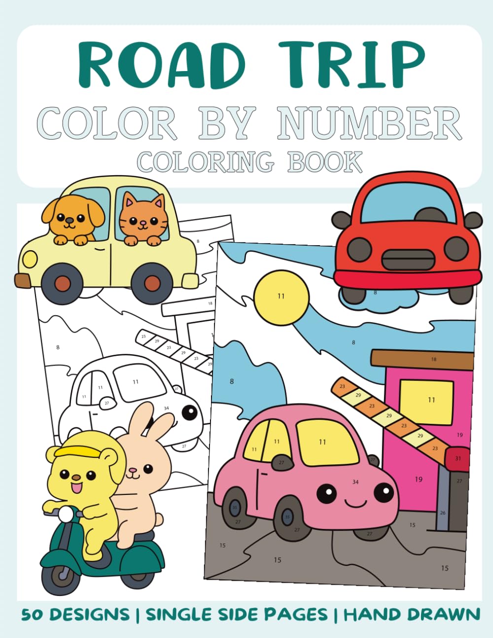 Road Trip Color By Number Coloring Book: 50 Big and Bold Coloring Pages for Kids (Color By Number for Kids)